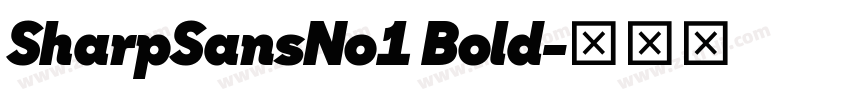 SharpSansNo1 Bold字体转换